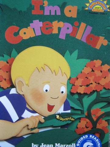 (image for) Hello Reader! Science 1 I'm a Caterpillar (P) by Jean Marzollo