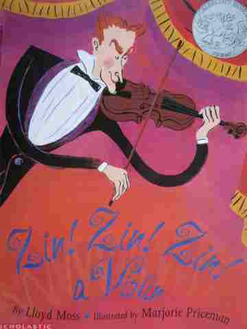 Zin! Zin! Zin! a Violin (P) by Lloyd Moss