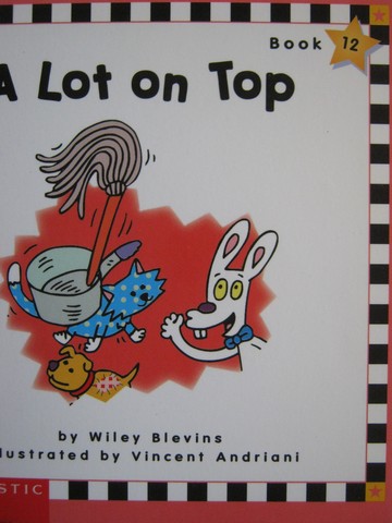 (image for) Phonics Readers A Lot on Top (P) by Wiley Blevins