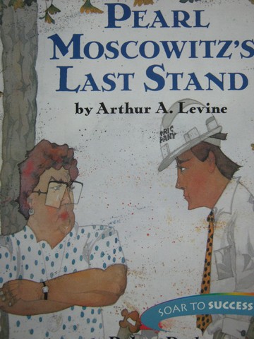(image for) Soar to Success 7 Pearl Moscowitz's Last Stand (P) by Levine