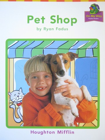 (image for) On My Way Practice Readers 1 Pet Shop (P) by Ryan Fadus