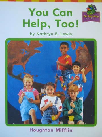 (image for) On My Way Practice Readers 1 You Can Help Too! (P) by Lewis