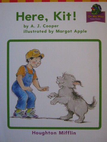 (image for) On My Way Practice Readers K Here, Kit! (P) by A J Cooper