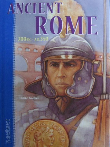 (image for) Nextext Ancient Rome 200 B.C. - A.D. 350 (H)