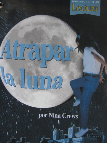 (image for) Lectura 1.10 Atrapar la luna (P) by Nina Crews