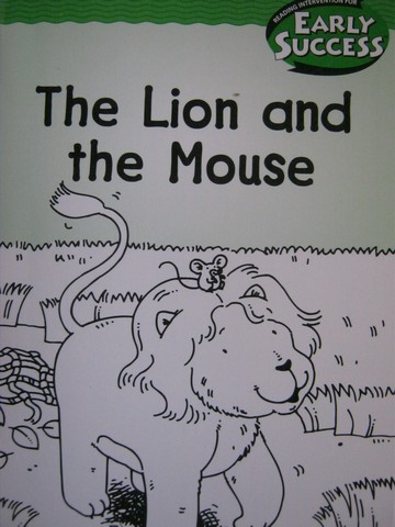 (image for) Early Success 2 The Lion & the Mouse (P) by Rusty Fletcher