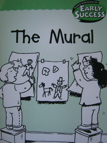 (image for) Early Success 2 The Mural (P) by Rusty Fletcher