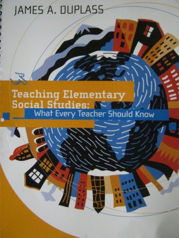 (image for) Teaching Elementary Social Studies (Spiral) by James A Duplass