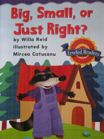 (image for) Leveled Readers 1 Big, Small, or Just Right? (P) by Willia Reid