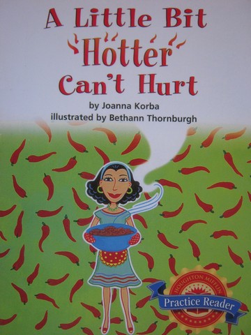 (image for) Practice Reader 3 A Little Bit Hotter Can't Hurt (P) by Joanna Korba