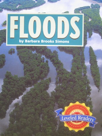 (image for) Leveled Readers 5 Floods (P) by Barbara Brooks Simons
