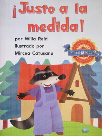 (image for) Libros graduables 1 Justo a la medida! (P) by Willa Reid