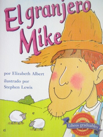 (image for) Libros graduables 2 El granjero Mike (P) by Elizabeth Albert