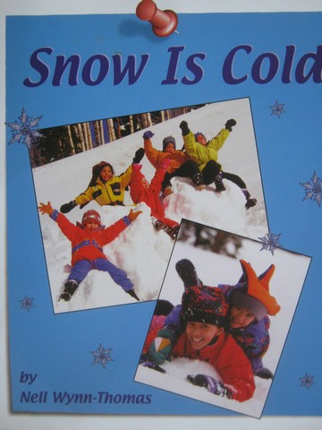 (image for) Little Readers Snow Is Cold (P) by Nell Wynn-Thomas