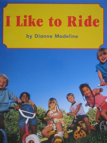 (image for) Little Readers I Like to Ride (P) by Dianne Madeline
