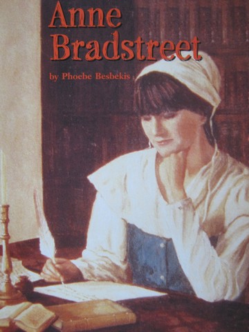 (image for) HM Social Studies Readers 3 Anne Bradstreet (P) by Phoebe Besbekis