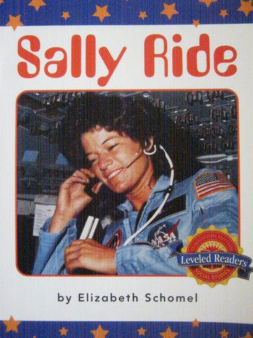 (image for) Leveled Readers K Sally Ride (P) by Elizabeth Schomel