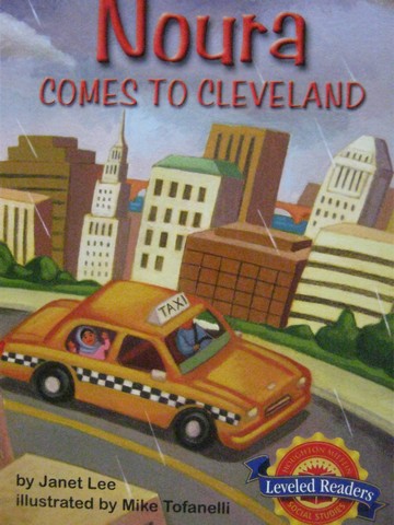 (image for) HM Leveled Readers Noura Comes to Cleveland (P) by Janet Lee