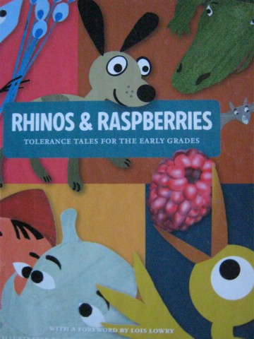 (image for) Rhinos & Raspberries Tolerance Tales for the Early Grades (H)