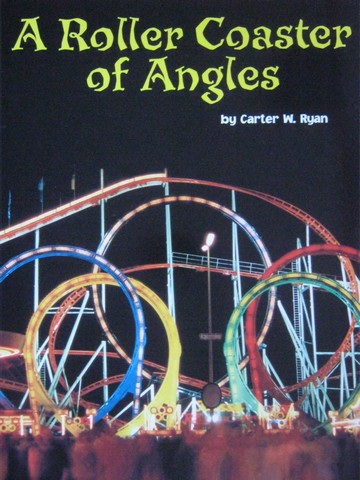 (image for) Math Readers 5 A Roller Coaster of Angles (P) by Carter Ryan