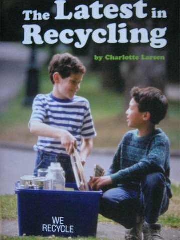 (image for) Math Readers 5 The Latest in Recycling (P) by Charlotte Larsen