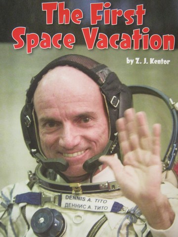 (image for) Math Readers 4 The First Space Vacation (P) by Z J Kentor