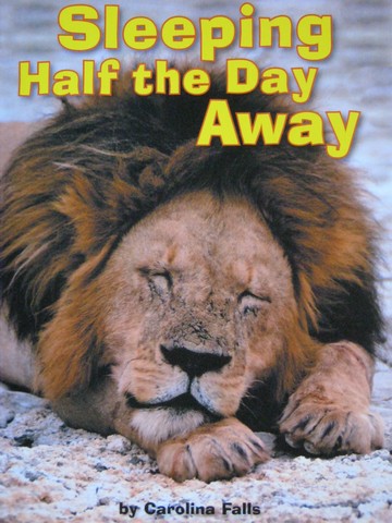 (image for) Math Readers 4 Sleeping Half the Day Away (P) by Carolina Falls