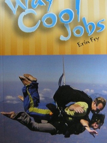 (image for) Reading Advantage C Way Cool Jobs (P) by Erin Fry