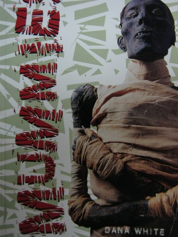 (image for) Reading Advantage D Mummies (P) by Dana White