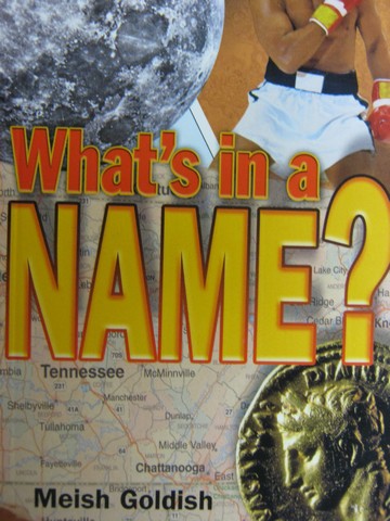 (image for) Reading Advantage Foundations What's in a Name? (P) by Goldish