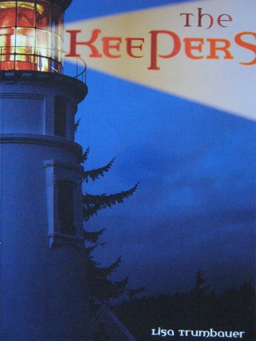 (image for) Reading Advantage E The Keepers (P) by Lisa Trumbauer