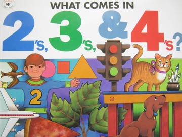 What Comes in 2's 3's & 4's? (P) by Suzanne Aker