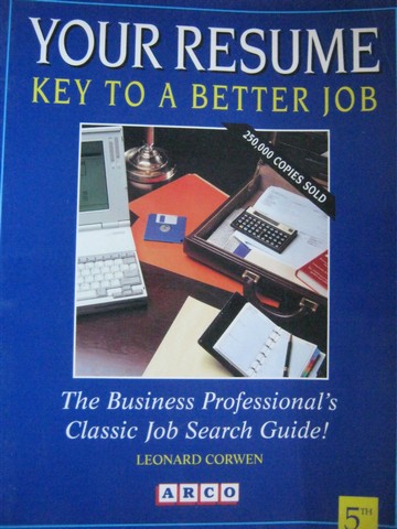 (image for) Your Resume Key to a Better Job 5th Edition (P) by Corwen