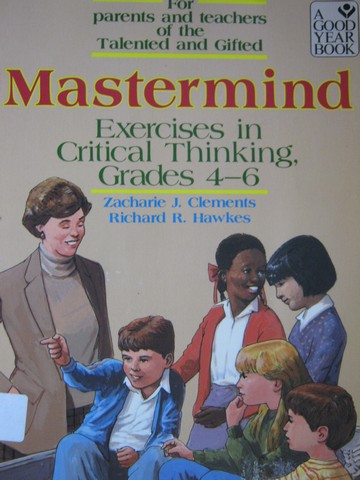 (image for) Mastermind Exercises in Critical Thinking Grades 4-6 (P)
