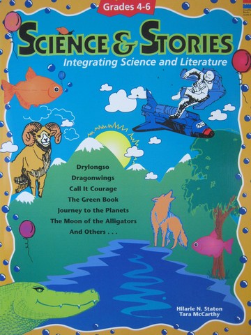 (image for) Science & Stories Grades 4-6 (P) by Staton & McCarthy - Click Image to Close