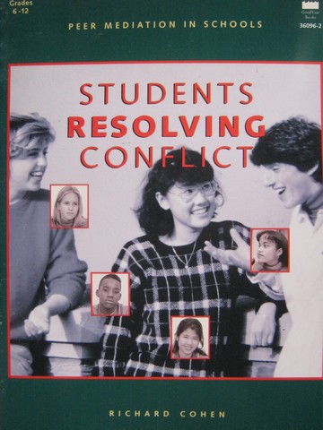 (image for) Students Resolving Conflict Grades 6-12 (P) by Richard Cohen
