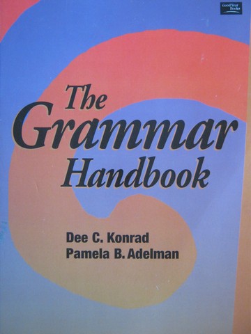 (image for) Grammar Handbook (P) by Dee C Konrad & Pamela B Adelman