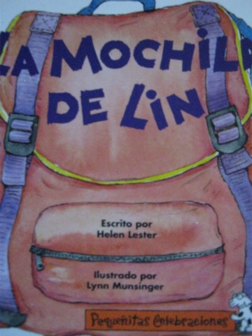 (image for) Pequenitas Celebraciones La mochila de Lin (P) by Helen Lester