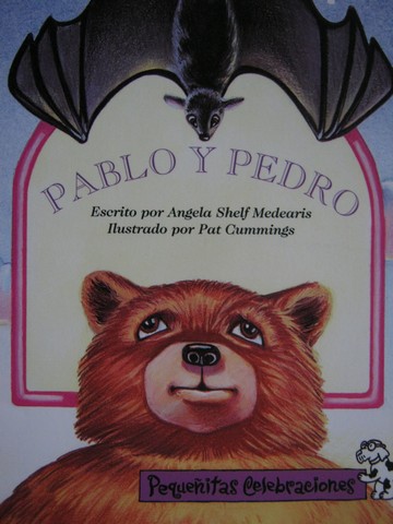 (image for) Pequenitas Celebraciones Pablo y Pedro (P) by Angela Medearis