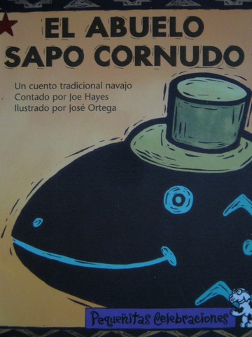 (image for) Pequenitas Celebraciones El abuelo sapo cornudo (P) by Hayes