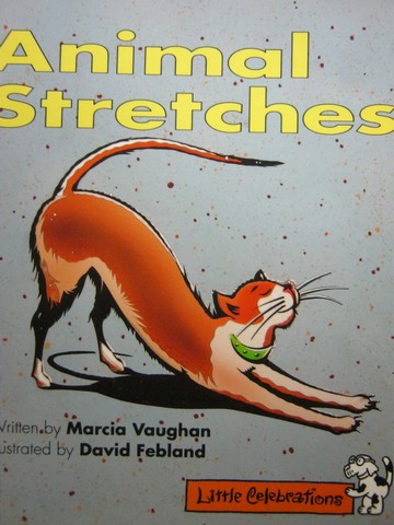 (image for) Little Celebrations Animal Stretches (P) by Marcia Vaughan