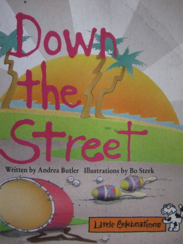 (image for) Little Celebrations Down the Street (P) by Andrea Butler