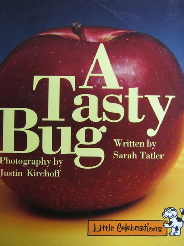 (image for) Little Celebrations A Tasty Bug (P) by Sarah Tatler