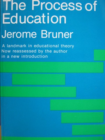 (image for) Process of Education A Landmark in Educational Theory (P)