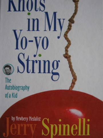 (image for) Knots in My Yo-yo String (H) by Jerry Spinelli
