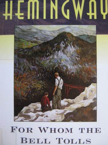 For Whom the Bell Tolls (P) by Ernest Hemingway (image for) For Whom the Bell Tolls (P) by Ernest Hemingway