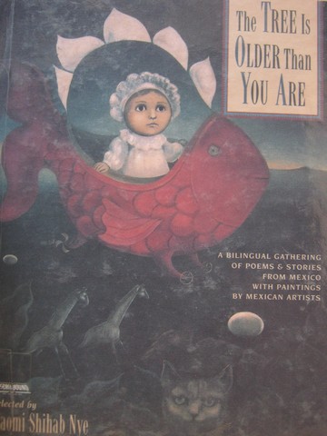 (image for) Tree Is Older Than You Are (H) by Naomi Shihab Nye