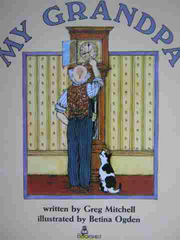 (image for) Bookshelf My Grandpa (P) by Greg Mitchell
