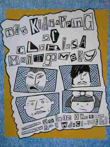 (image for) Rigby The Kidnapping of Clarissa Montgomery (P) by Robin Klein