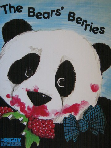 (image for) Read Together Mathematics The Bears' Berries (P) by Rosemary Reuille Irons & Calvin Irons
